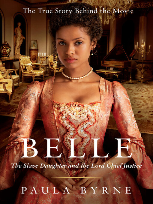 Title details for Belle by Paula Byrne - Available